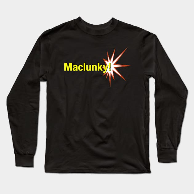 Maclunky! Long Sleeve T-Shirt by TheDigitalBits